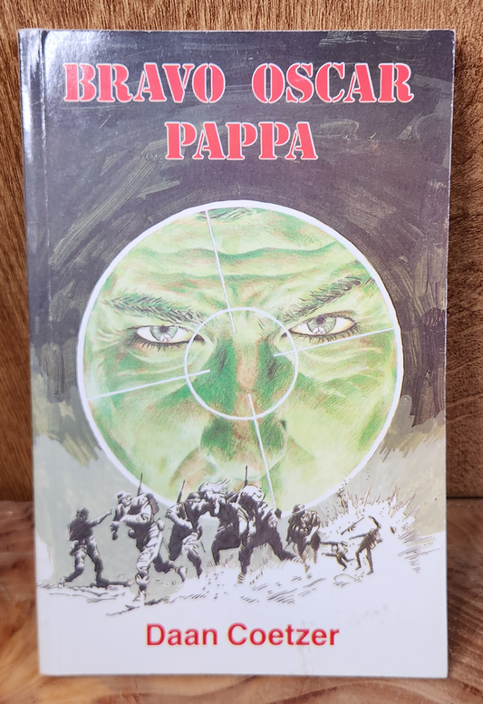 Bravo Oscar Pappa - Daan Coetzer