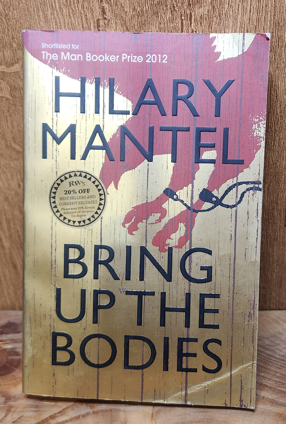 Bring up the bodies - Hilary Mantel