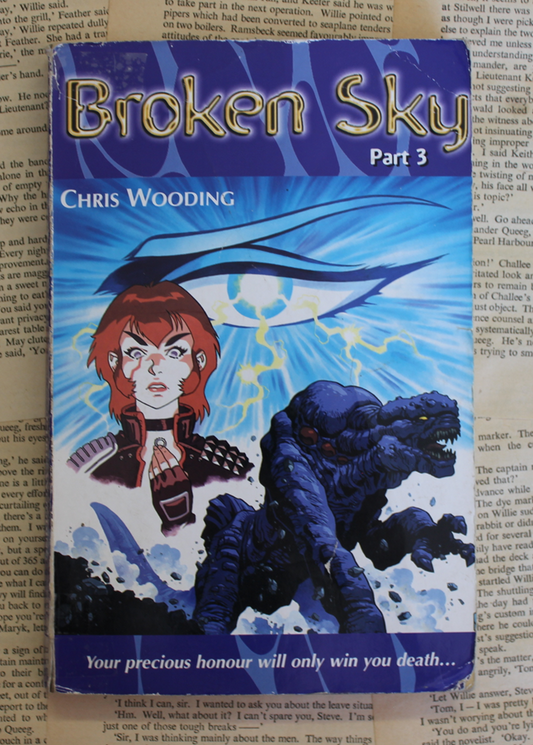 Broken sky part 3 - Chris Wooding