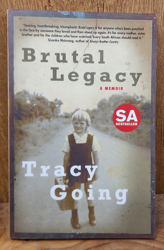 Brutal Legacy - Tracy Going