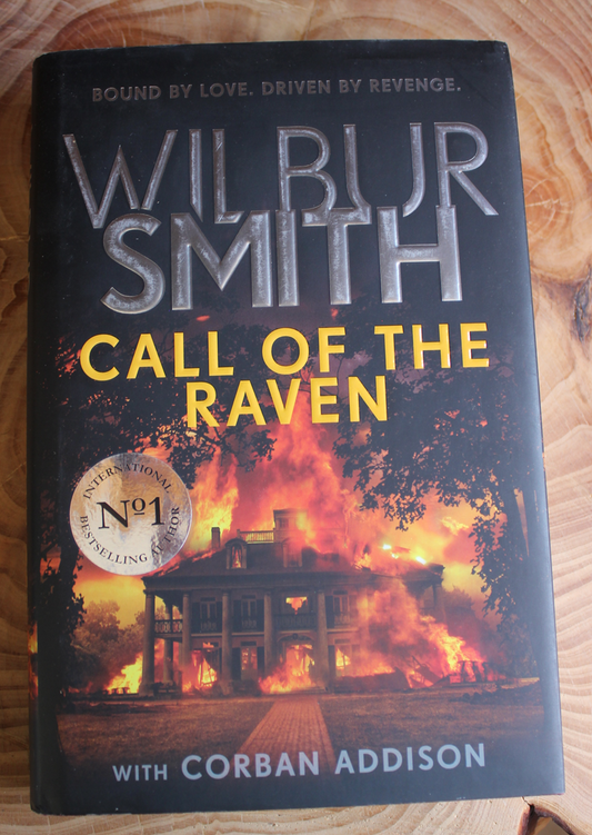 Call of the Raven - Wilbur Smith with Corban Addison