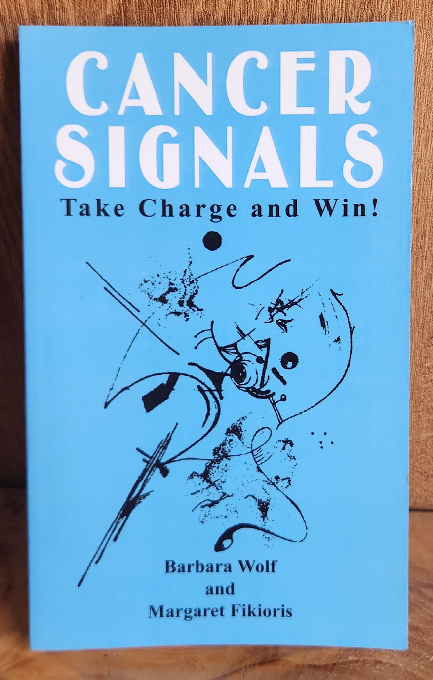 Cancer Signals - Barbara Wolf and Margaret Fikioris