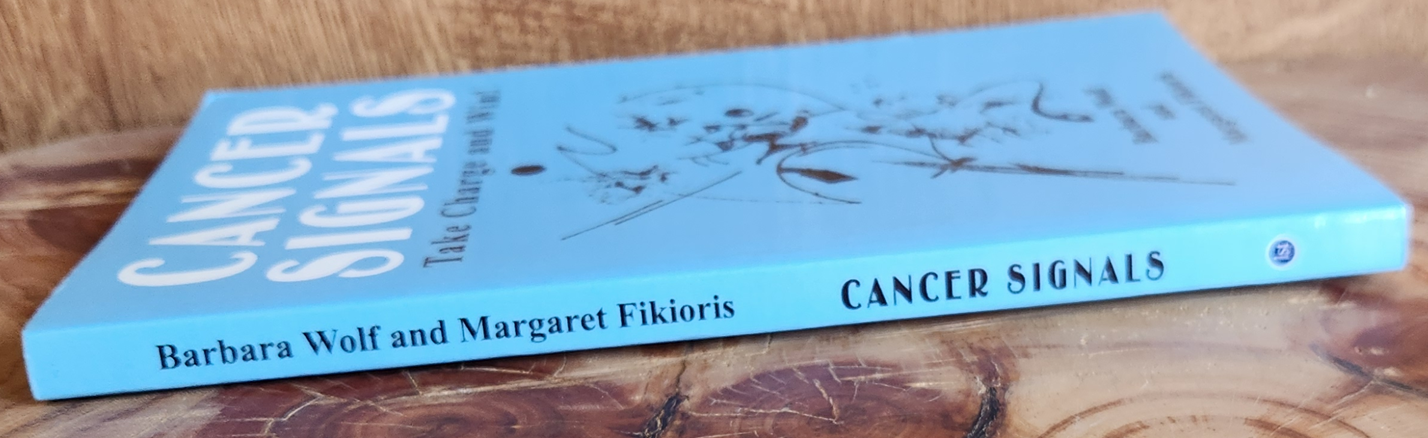 Cancer Signals - Barbara Wolf and Margaret Fikioris