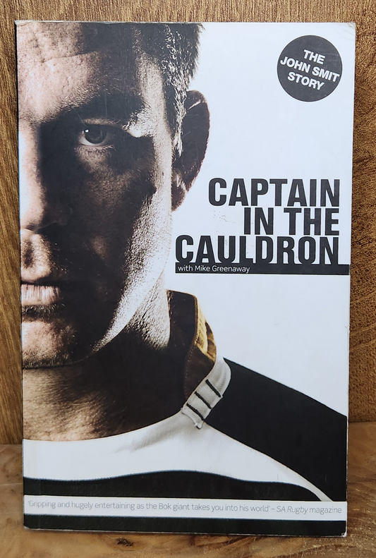 Captain in the Cauldron - Mike Greenaway
