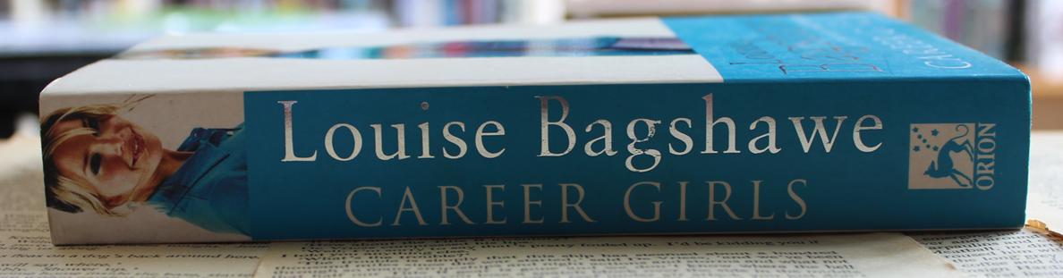 Career Girls - Louise Bagshawe