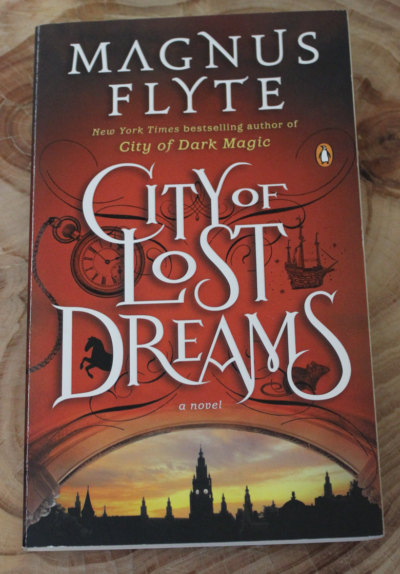 City of Lost Dreams - Magnus Flyte