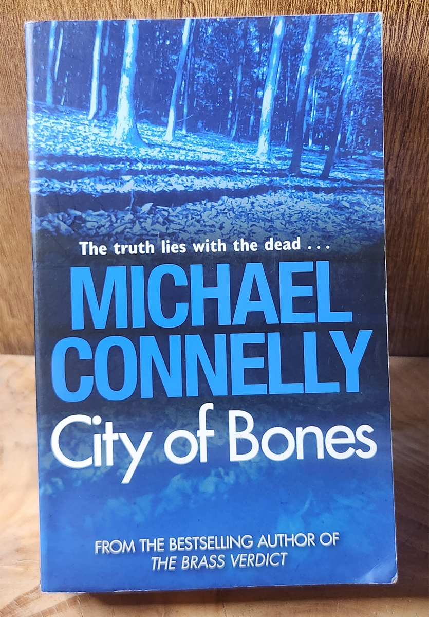 City of bones - Michael Connelly