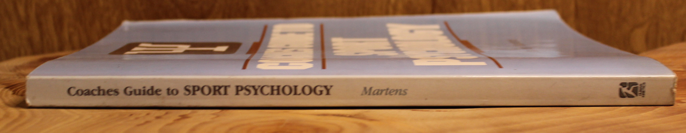 Coaches guide to Sport Psychology - Rainer Martens