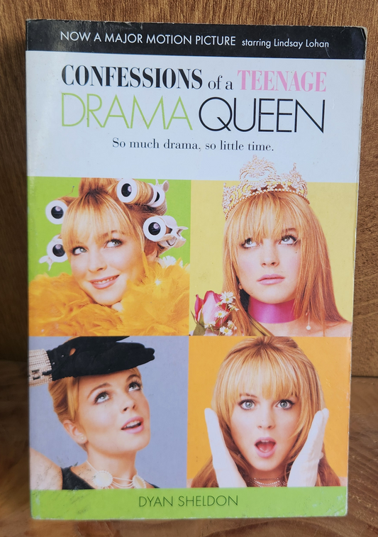 Confessions of a Teenage Drama Queen - Dyan Sheldon