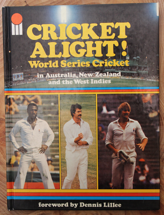 Cricket Alight - World Series Cricket in Australia, NZ & West Indies