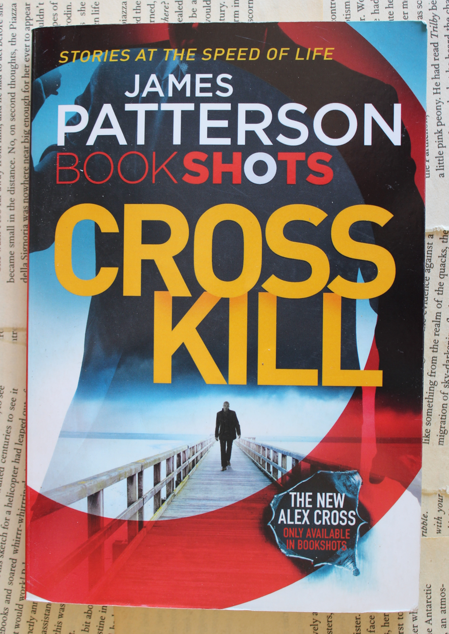 Cross Kill - James Patterson