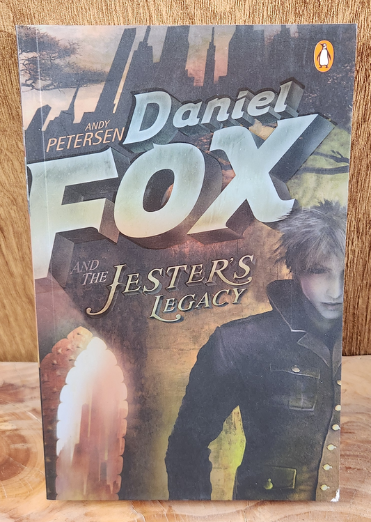 Daniel Fox and the Jester's Legacy - Andy Petersen