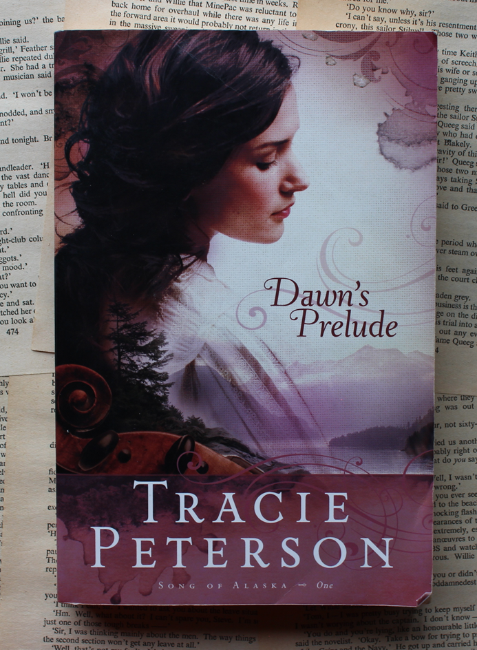 Dawn's Prelude - Tracie Peterson