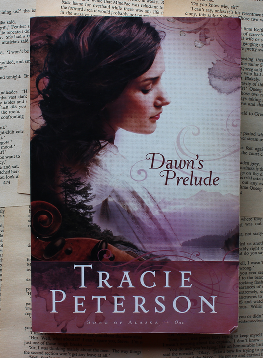 Dawn's Prelude - Tracie Peterson