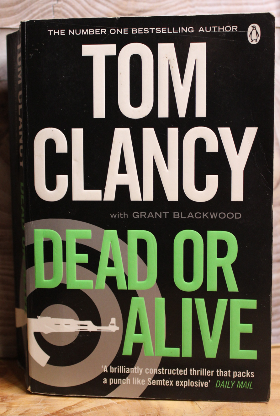 Dead or Alive - Tom Clancy
