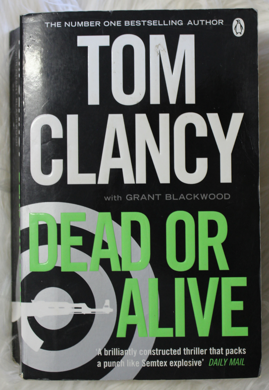 Dead or Alive - Tom Clancy