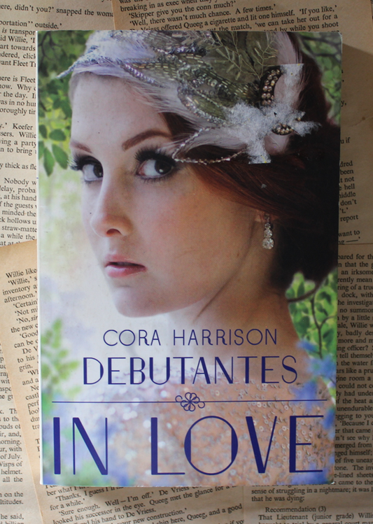 Debutantes in love - Cora Harrison