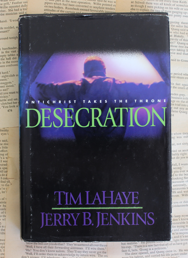 Desecration - Tim Lahaye & Jerry B. Jenkins