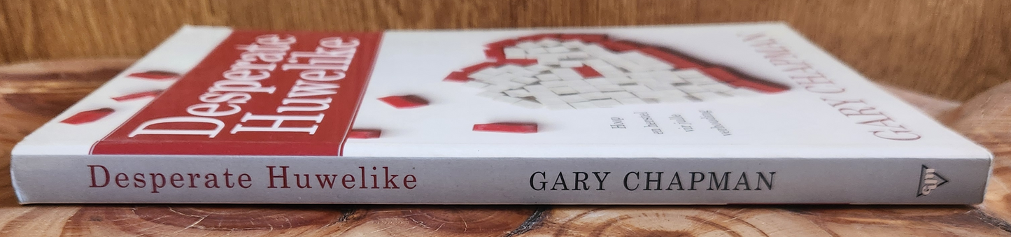 Desperate Huwelike - Gary Chapman