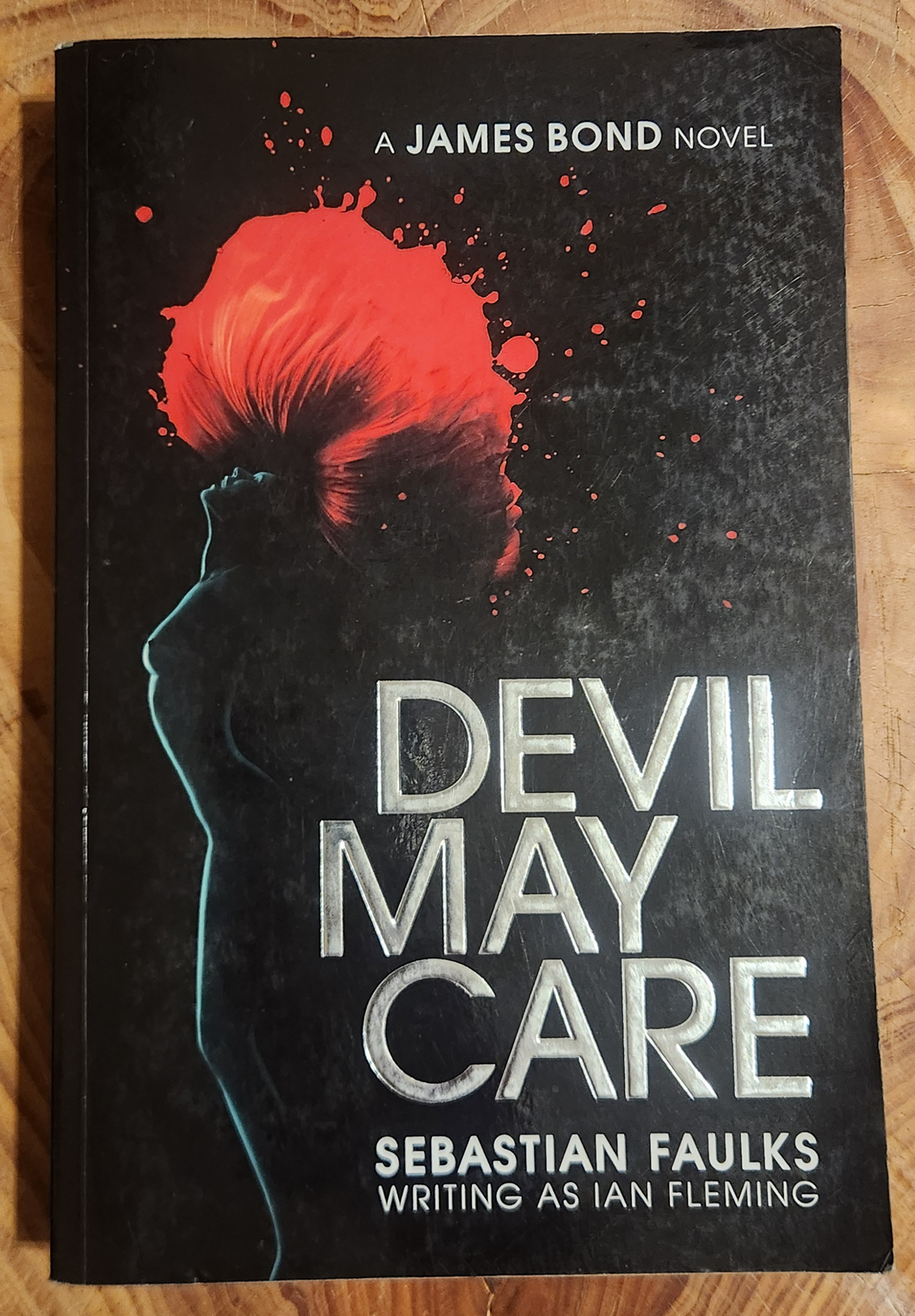 Devil May Care - Sebastian Faulks