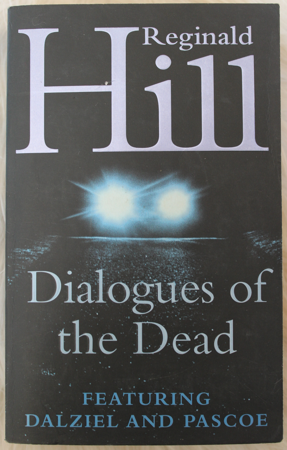 Dialogues of the dead - Reginald Hill