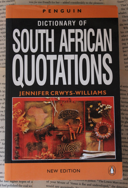 Dictionary of South African Quotations, Jennifer Crwys-Williams