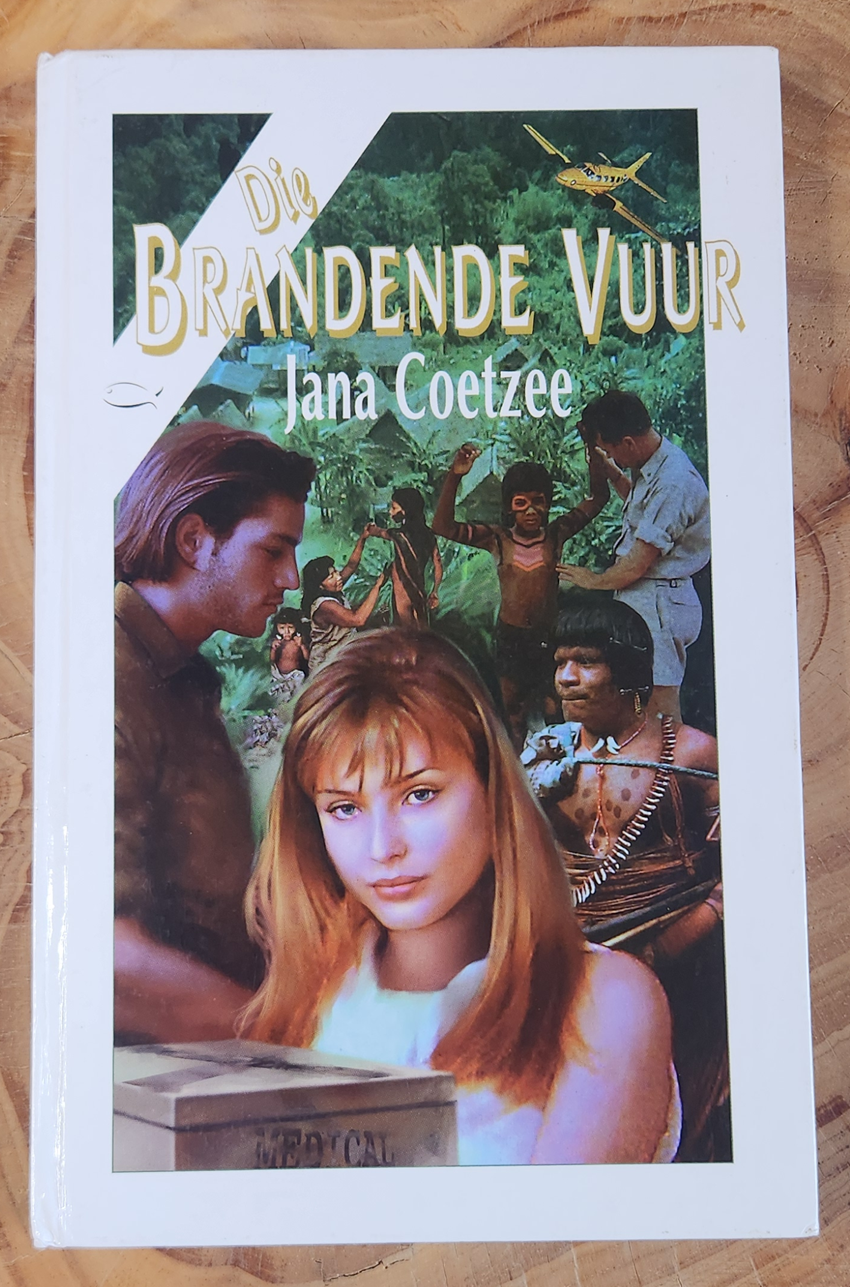Die Brandende Vuur - Jana Coetzee