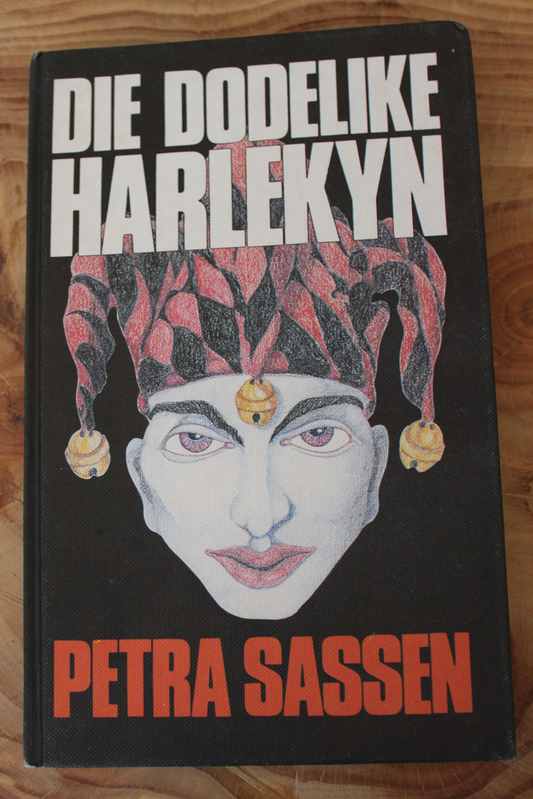 Die Dodelike Harlekyn - Petra Sassen