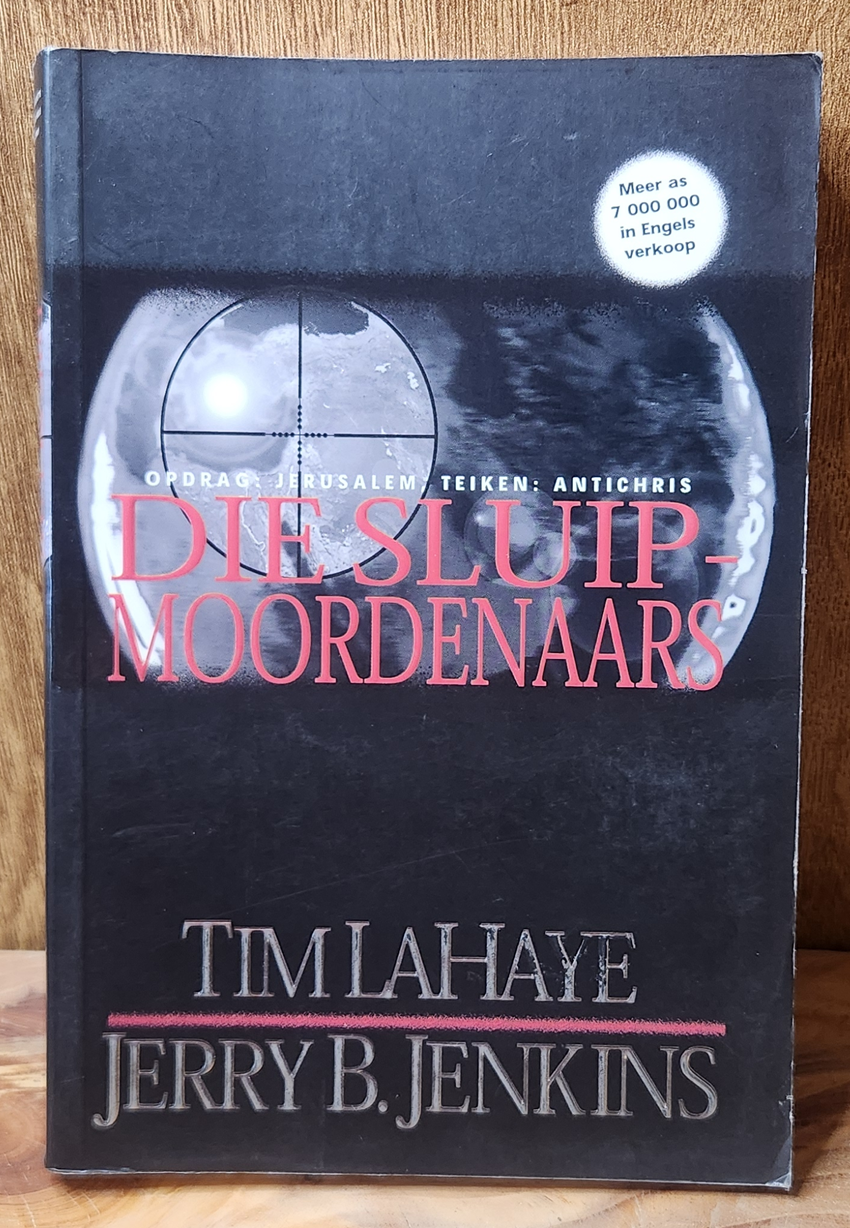 Die Sluipmoordenaars - Tim Lahaye & Jerry B. Jenkins