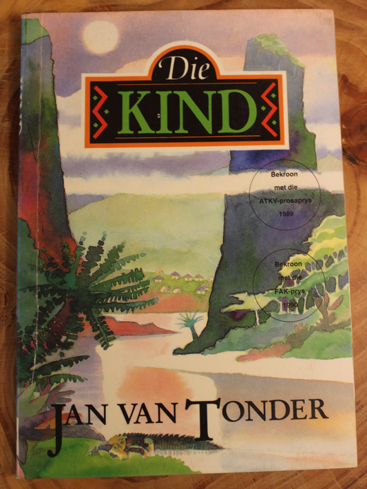 Die Kind - Jan van Tonder
