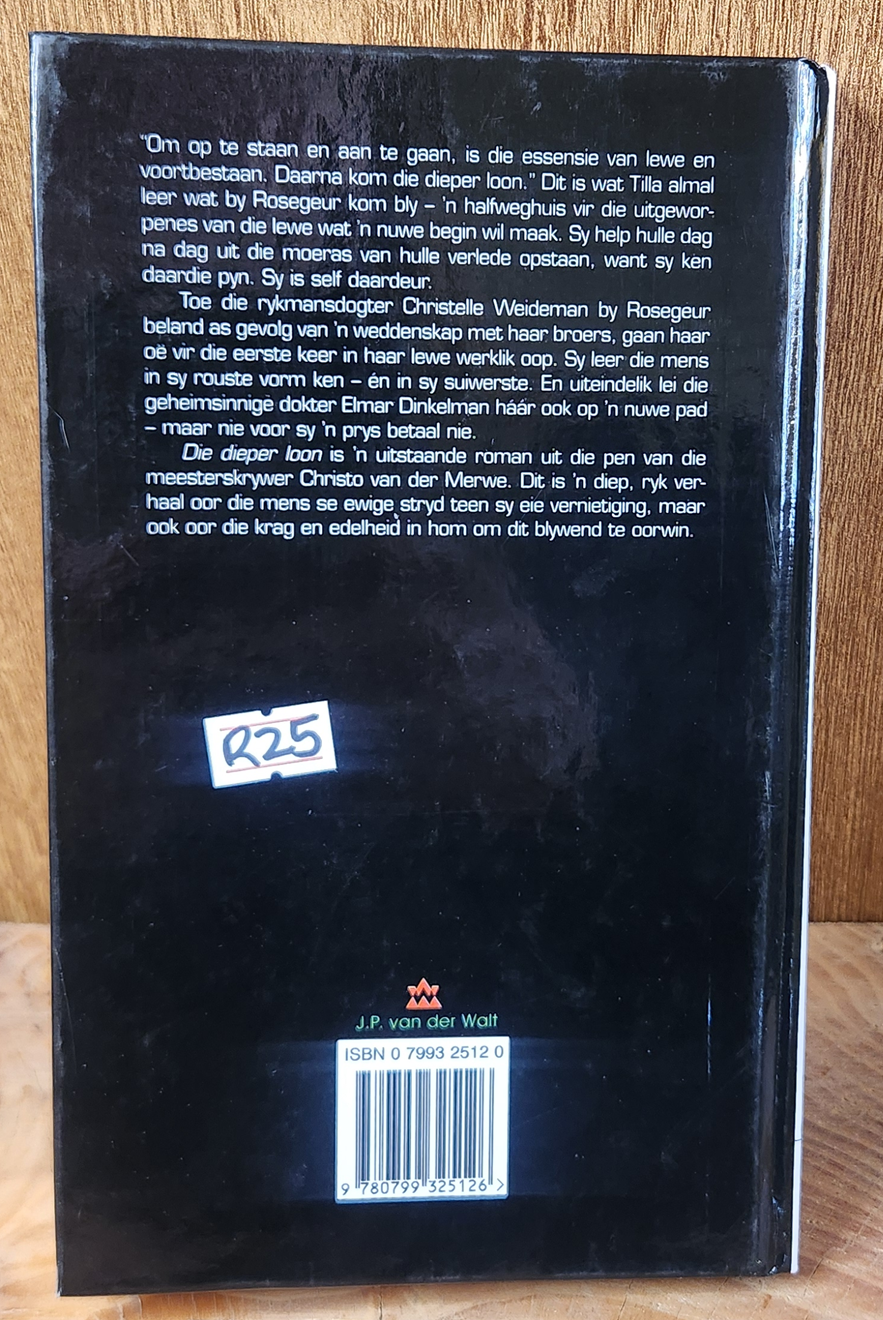 Die dieper loon - Christo van der Merwe