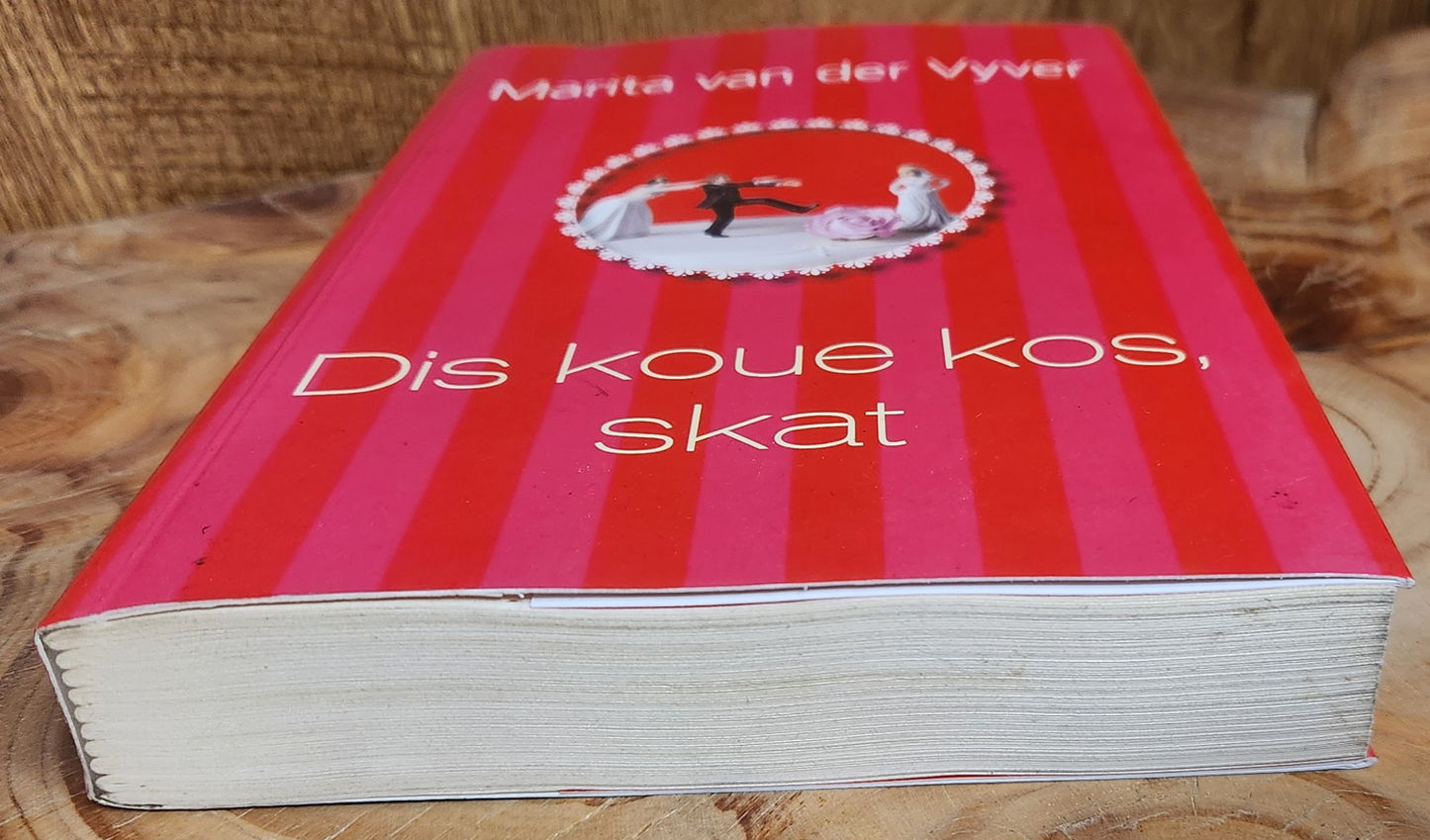 Dis Koue Kos, Skat - Marita van der Vyver