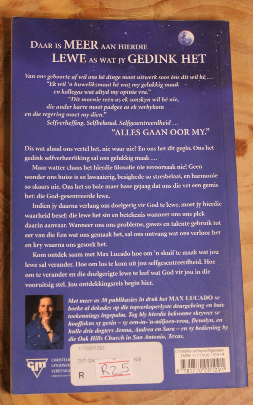 Dit gaan nie oor my nie - Max Lucado