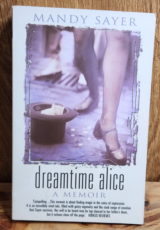 Dreamtime Alice - Mandy Sayer