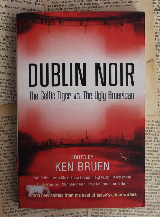 Dublin Noir - Ken Bruen