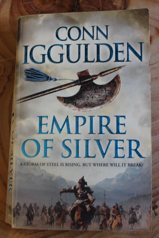 Empire of Silver - Conn Iggulden