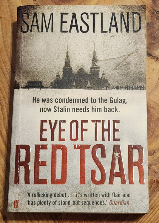 Eye of the Red TSar - Sam Eastland