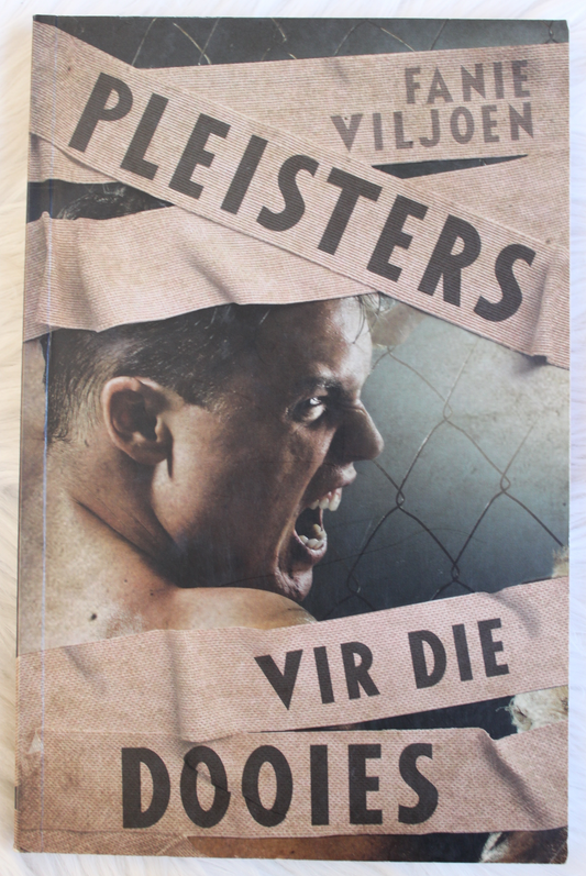 Pleisters vir die dooies -Fanie Viljoen