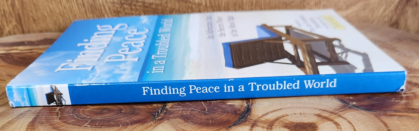 Finding Peace in a Troubled World