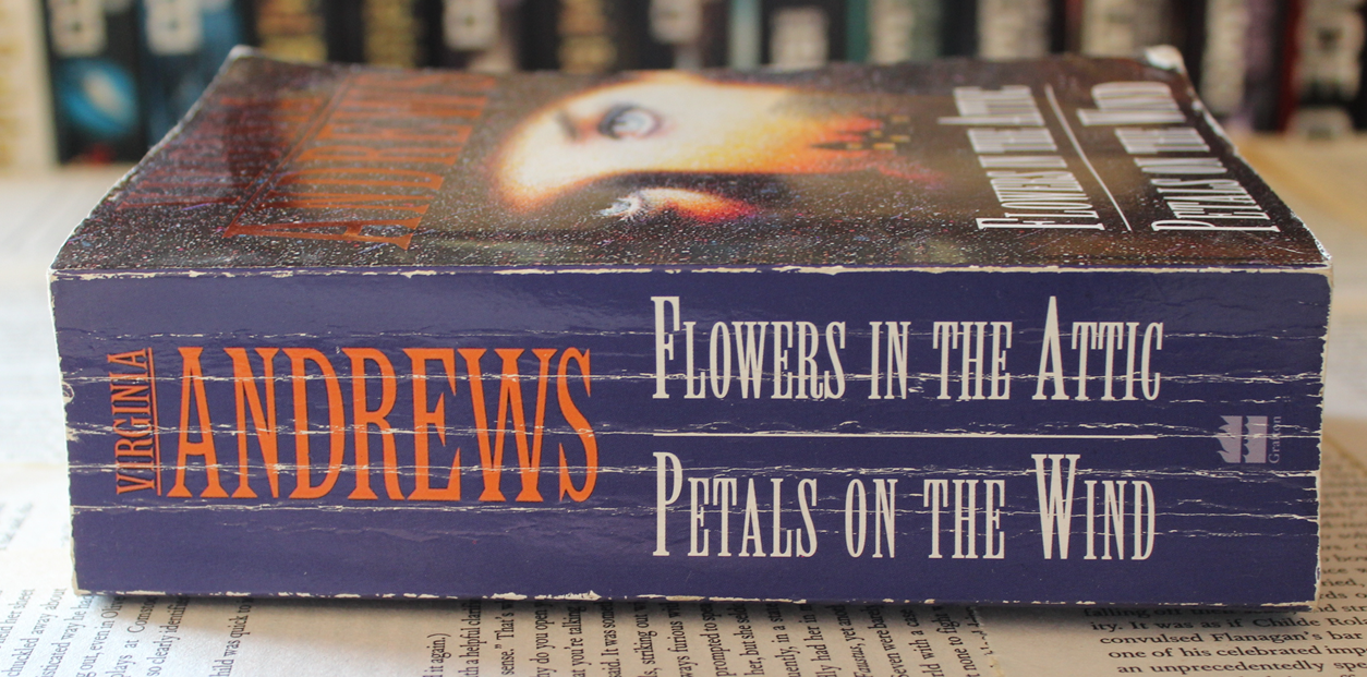 Flowers in the Attic, Petals on the Wind - Virginia Andrews