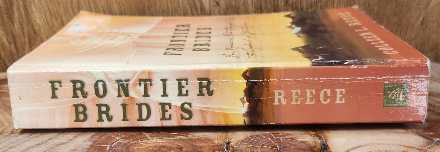Frontier Brides - Colleen L. Reece