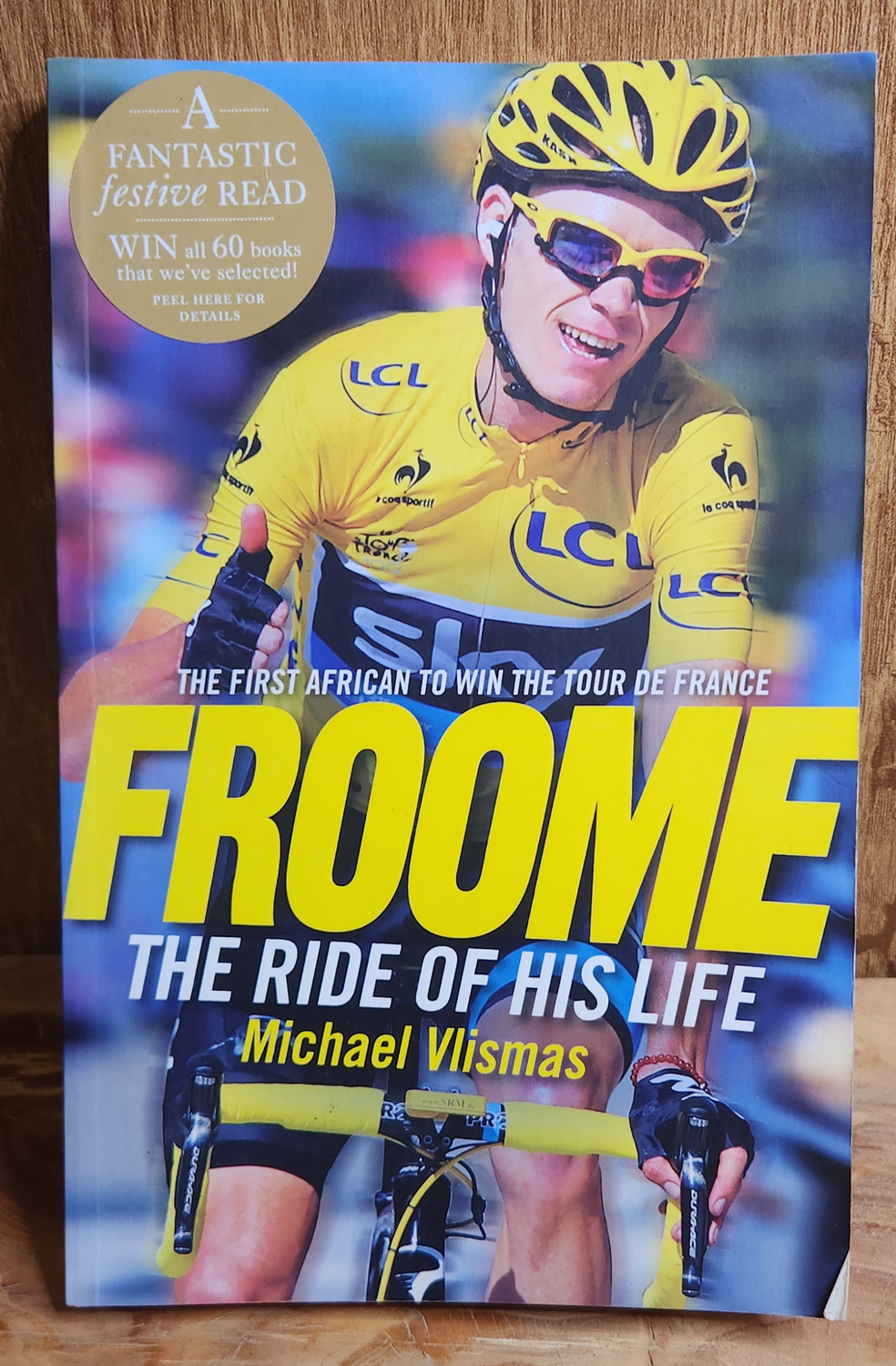 Froome, The ride of his life - Michael Vlismas
