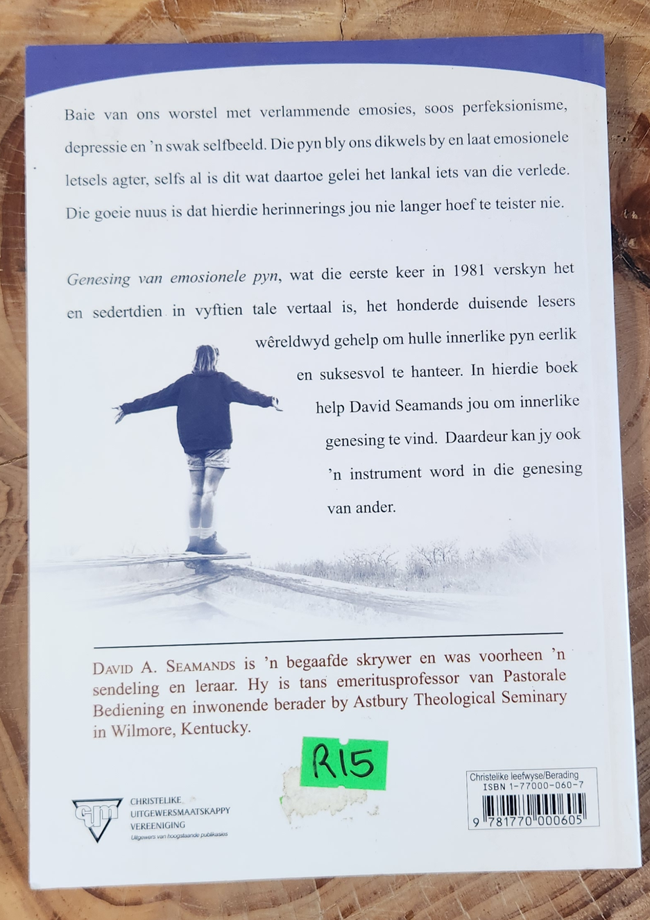 Genesing van Emosionele Pyn - David. A Seamands