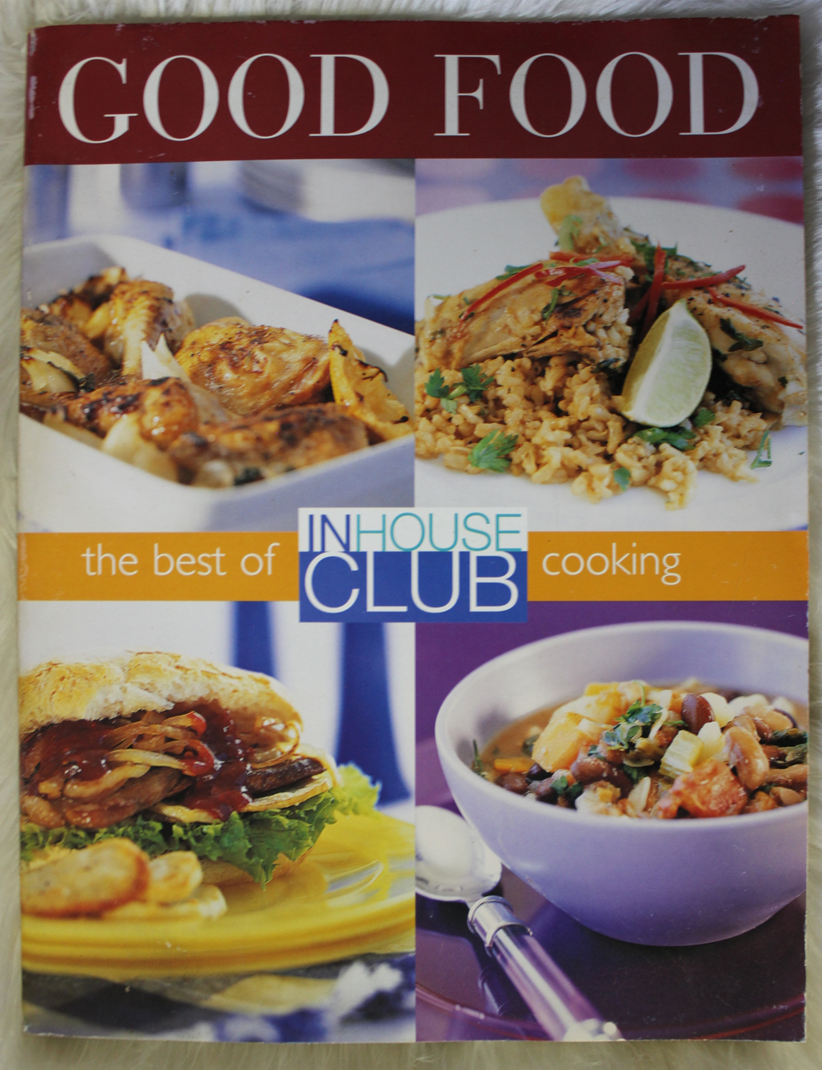 Good food - The best of inhouse club cooking