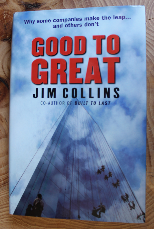 Good to Great - Jim Collins