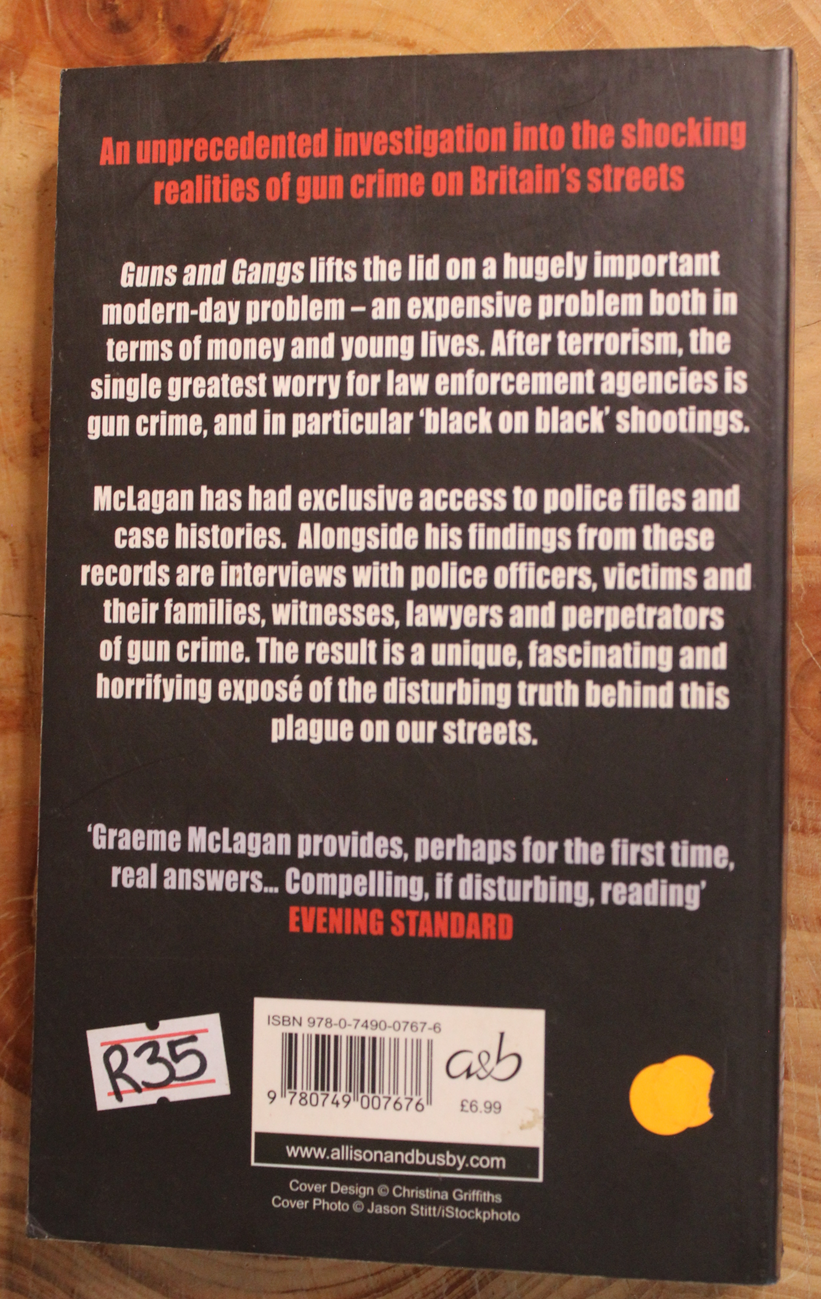 Guns and gangs - Graeme McLagan