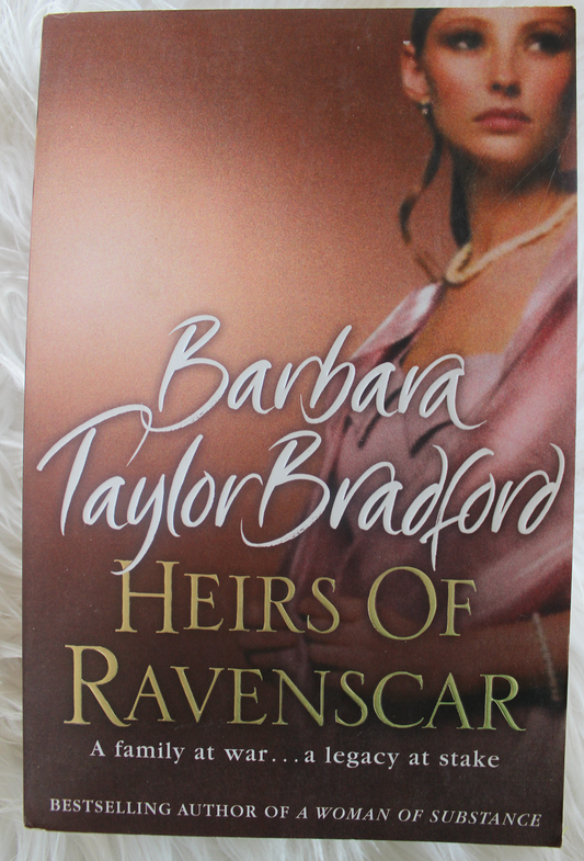 Heirs of Ravenscar - Barbara Taylor Bradford