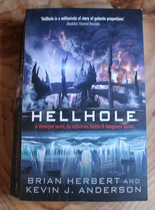 Hellhole - Brian Herbert & Kevin J. Anderson