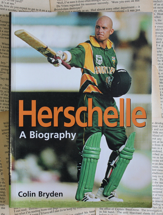 Herschelle, A biography - Colin Bryden