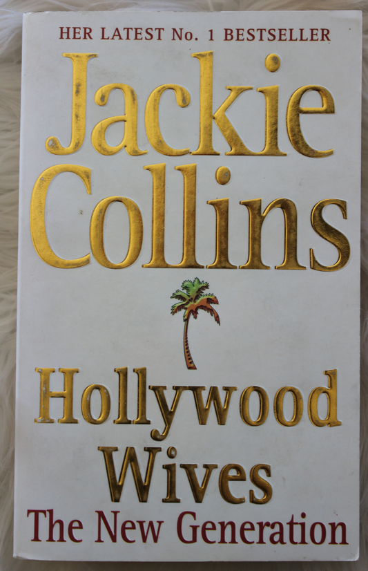 Hollywood Wives the new generation - Jackie Collins